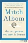 Mitch Albom - The Next Person You Meet in Heaven