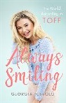 Georgia Toffolo - Always Smiling