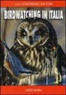 I. Festari, L. Ruggieri - Birdwatching in Italia