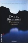 Daria Bignardi - L'acustica perfetta