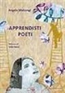 Angela Malcangi - Apprendisti poeti