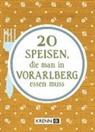 Emima Miriam Ilie, Hubert Krenn - 20 Speisen, die man in Vorarlberg essen muss