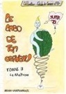 Bruno Vandenbeuck, Les Fées Relax Association, Le Fées Relax Association, Les Fées Relax Association - Le Labo de TON Cerveau - Tome 3