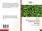 Khaled Zennir, Sale Zitouni, Saleh Zitouni - Equations aux Dérivées Partielles de nature physique