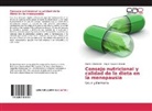 Miguel Navarro Alarcón, Marin Villalon Mir, Marina Villalon Mir - Consejo nutricional y calidad de la dieta en la menopausia