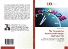 Juvénal Turatsinze - The Formula for Accelerated Change (VxP²xAxT=C)
