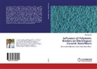 Gibin George - Influence of Polymeric Binders on Electrospun Ceramic Nanofibers