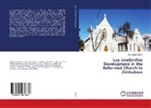 Rangarirai Rutoro - Lay Leadership Development in the Reformed Church in Zimbabwe