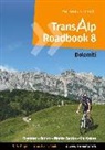 Andreas Albrecht - Transalp Roadbook 8: Transalp Dolomiti