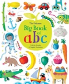 Felicity Brooks, Brooks Felicity, Sophia Touliatou, Touliatou Sophia - Big Book of ABC