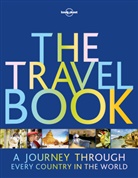 Caroly Bain, Jo Bindloss, Celeste et al Brash, Lonely Planet, Lonely Planet, Planet Lonely - The travel book : a journey through every country in the world