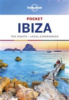 Lonely Planet, Lonely Planet, Isabella Noble - Pocket Ibiza : top sights, local experiences