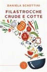 Daniela Schettini - Filastrocche crude e cotte