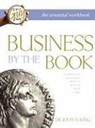 John A. King - Business by the Book Workbook