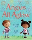 Heather Smith, Alice Carter - Angus All Aglow