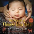 Jen Sookfong Lee - The Animals of Chinese New Year
