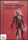 Filippo Del Lucchese - Tumulti e indignatio. Conflitto, diritto e moltitudine in Machiavelli e Spinoza