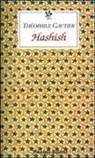 Théophile Gautier, M. Ferrara - Hashish
