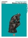 Auguste Rodin - Düsünce Kivilcimlari