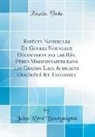 Jules René Bourguignat - Espèces Nouvelles Et Genres Nouveaux Découverts par les Rév. Pères Missionnaires dans les Grands Lacs Africains Oukéréwé Et Tanganika (Classic Reprint)
