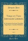 Torquato Tasso - Torquati Tassi Jerusalem Liberata, Vol. 3