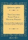 Unknown Author - The Columbia Point Public Housing Project: A Proposal for Revitalization; An Application to the U. S. Department of Housing Urban Development for Sect