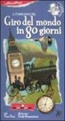 Paolo Domeniconi, Pino Pace - L'itinerario del giro del mondo in 80 giorni