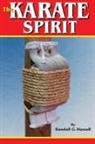 Randall G. Hassell - Karate Spirit
