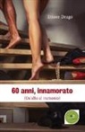 Ettore Drago - 60 anni, innamorato