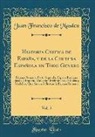 Juan Francisco De Masdeu - Historia Critica de España, y de la Cultura Española en Todo Genero, Vol. 5