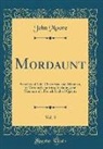 John Moore - Mordaunt, Vol. 3