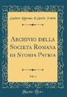 Società Romana Di Storia Patria - Archivio della Societa Romana di Storia Patria, Vol. 6 (Classic Reprint)
