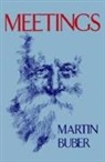 Martin Buber, Maurice Friedman - Meetings
