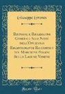Giuseppe Grones - Risposte e Riflessioni Generali Alle Note dell'Opuscolo Recentemente Ristampato del Marchese Poleni Sulle Lagune Venete (Classic Reprint)