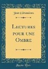 Jean Giraudoux - Lectures pour une Ombre (Classic Reprint)