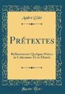 André Gide - Prétextes