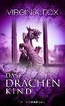 Virginia Fox, Fox Virginia - Das Drachenkind