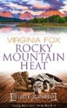 Virginia Fox, Fox Virginia - Rocky Mountain Heat
