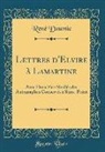 Rene Doumic, René Doumic - Lettres d'Elvire à Lamartine