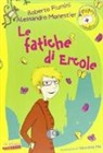Alessandro Monestier, Roberto Piumini - Le fatiche di Ercole