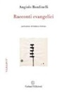 Angiolo Bandinelli - Racconti evangelici