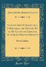Jean Charles François Le Gros - Analyse des Ouvrages de J. J. Rousseau, de Genève, Et de M. Court de Gehelin, Auteur du Monde Primitif