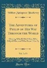 William Makepeace Thackeray - The Adventures of Philip on His Way Through the World, Vol. 2 of 3