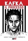 Franz Kafka, David Zane Mairowitz, C. Montellier - Il processo. Il fumetto