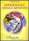 Nicola Vacca - Esperienza degli affanni