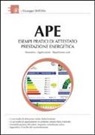 Giuseppe Dell'Olio - APE esempi pratici di attestato prestazione energetica