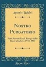 Antonio Baldini - Nostro Purgatorio