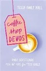 Tessa Emily Hall - Coffee Shop Devos