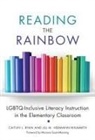 Jill M Hermann-Wilmarth, Jill M. Hermann-Wilmarth, Caitlin Ryan, Caitlin L Ryan, Caitlin L. Ryan, Caitlin L./ Hermann-wilmarth Ryan - Reading the Rainbow
