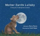 Carol Heyer, Terry Pierce, Carol Heyer, Carol Hyer - Mother Earth's Lullaby: A Song for Endangered Animals